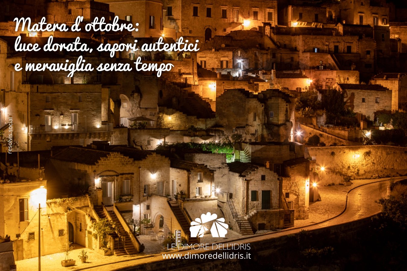 Matera d’ottobre luce dorata, sapori autentici e meraviglia senza tempo L